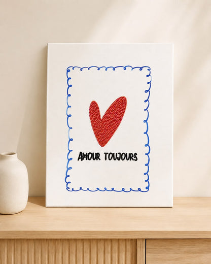 Amour Toujours Diamond Painting Kit